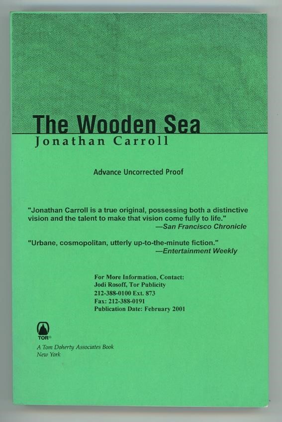 The Wooden Sea by Jonathan Carroll (Advance Proof)