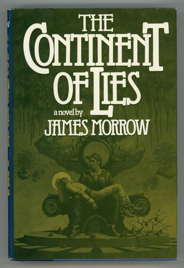 The Continent of Lies by James Morrow