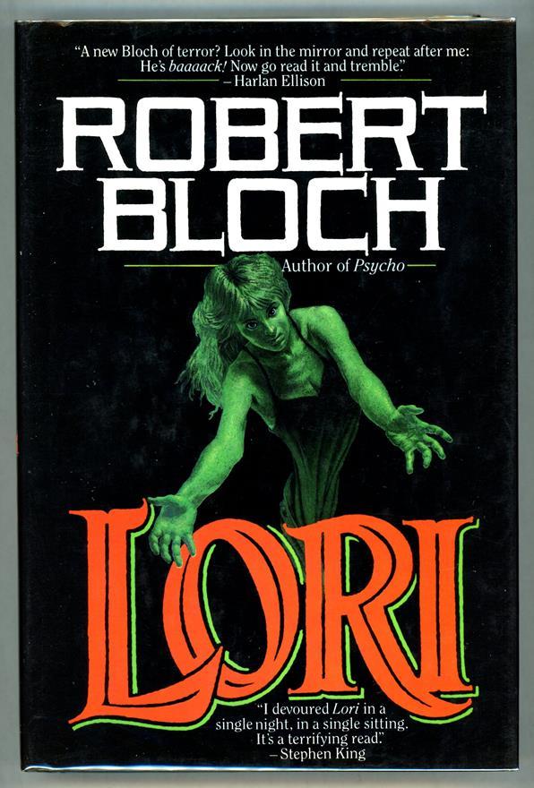Lori by Robert Bloch (Signed) First edition- High Grade
