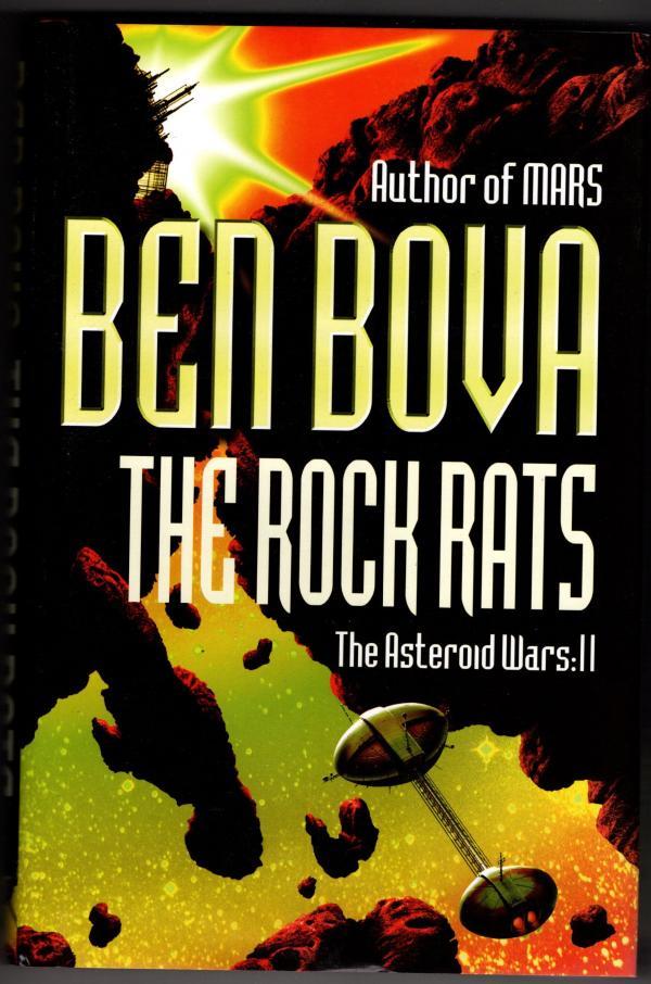 The Rock Rats by Ben Bova (First U.K. Edition)