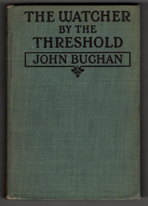 The Watcher by the Threshold by John Buchan (First Edition)