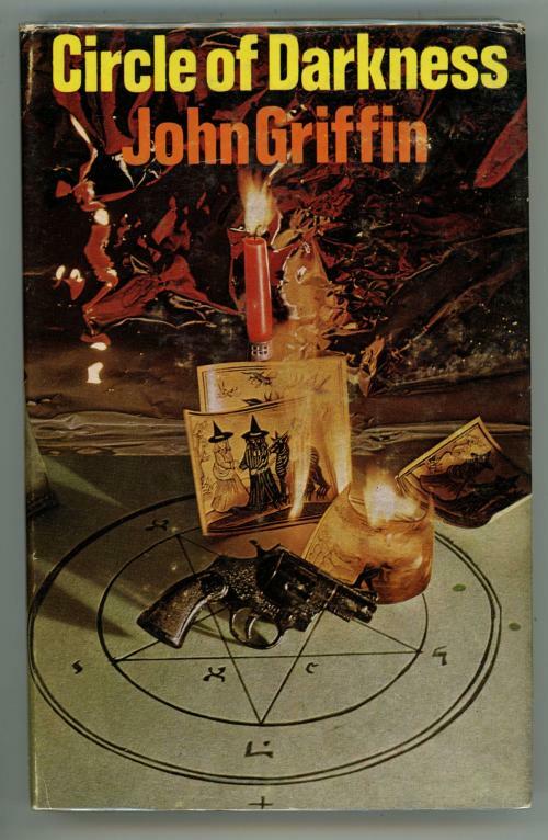 Circle of Darkness by John Griffin (First Edition)