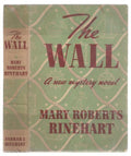 The Wall by Mary Roberts Rinehart (First Edition) Hubin Listed