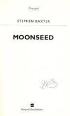 Moonseed by Stephen Baxter (First UK Edition) Signed