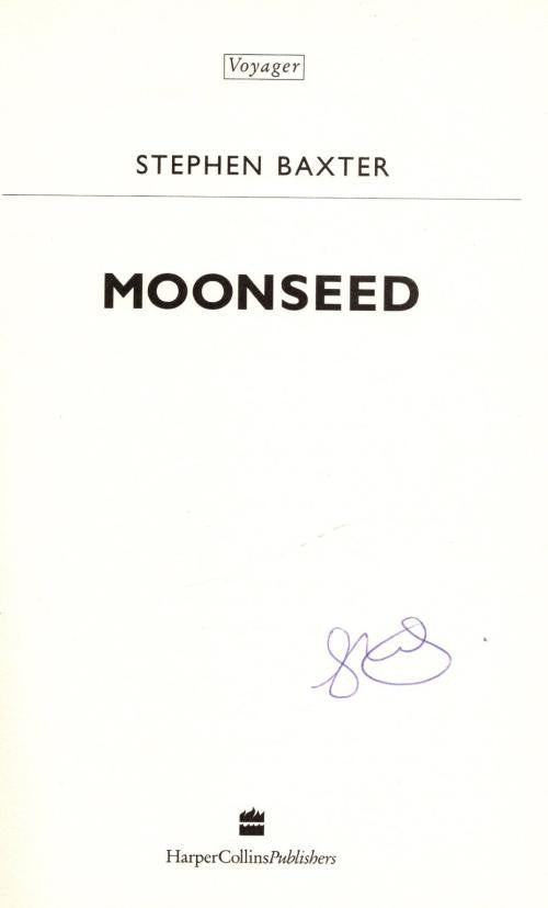 Moonseed by Stephen Baxter (First UK Edition) Signed
