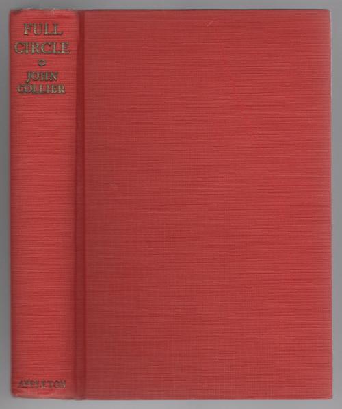 Full Circle by John Collier (First U.S. Edition) Erle Melvin Korshak's Copy