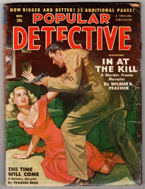 Popular Detective Nov 1950 Pulp Wilbur S. Peacock; Frances Beck; Ray Cummings