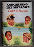 Concerning the Marlows by Isabel M. Peacocke (First Edition) File Copy