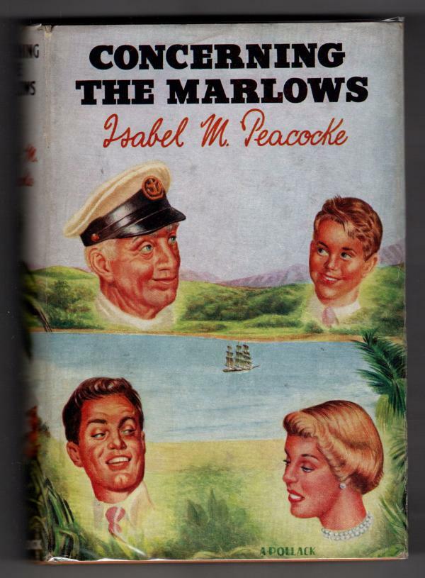 Concerning the Marlows by Isabel M. Peacocke (First Edition) File Copy