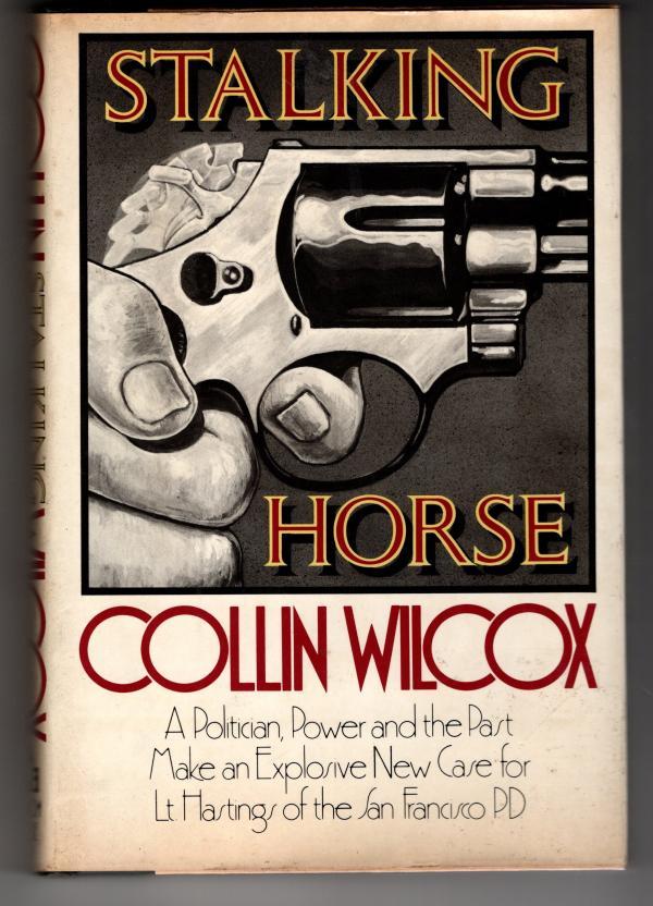Stalking Horse by Collin Wilcox