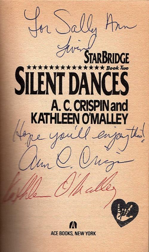 Silent Dances by A.C. Crispin & Kathleen O'Malley (First Printing) Signed