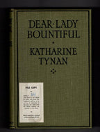 Dear Lady Bountiful by Katharine Tynan (First Edition) Ward Lock File Copy