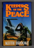 Keepers of the Peace by Keith Brooke (First Edition) File Copy