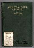 Will You Come as Well? by Fay Inchfawn (First Edition) File Copy