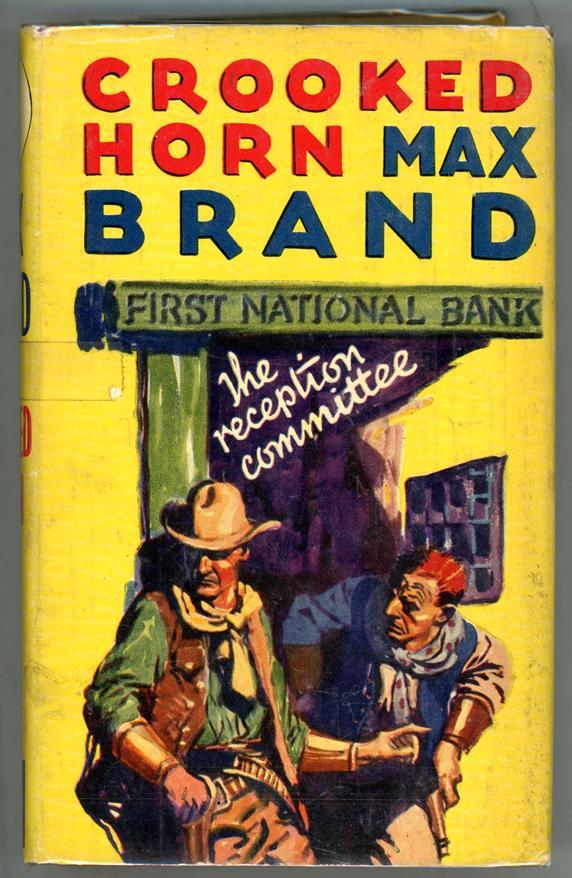 Crooked Horn by Max Brand HC w/DJ