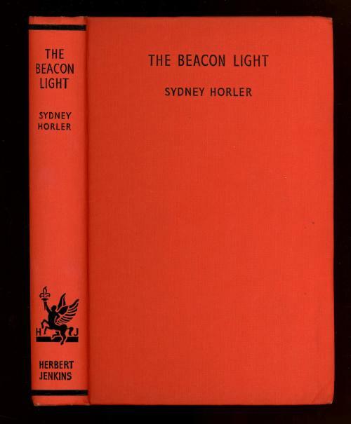 The Beacon Light by Sydney Horler (First Edition)