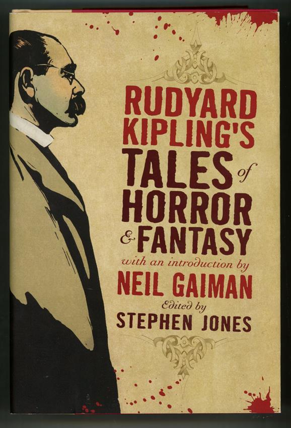 Rudyard Kipling's Tales of Horror & Fantasy by Stephen Jones (edited)- High Grad