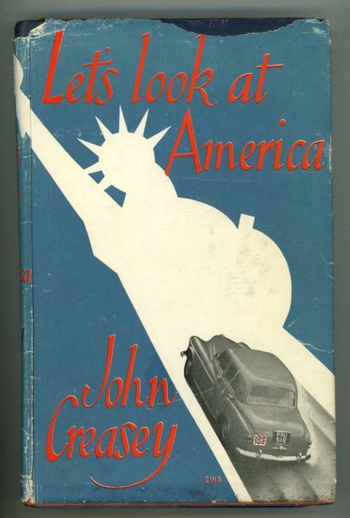 Let's Look at America by John Creasey (First Edition)