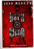 Dark Blood by John Meaney (First UK Edition) File Copy