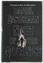 Night Of The Apocalypse by Daniel Easterman (Review Copy)