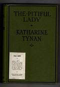The Pitifull Lady by Katharine Tynan (First Edition) Ward Lock File Copy