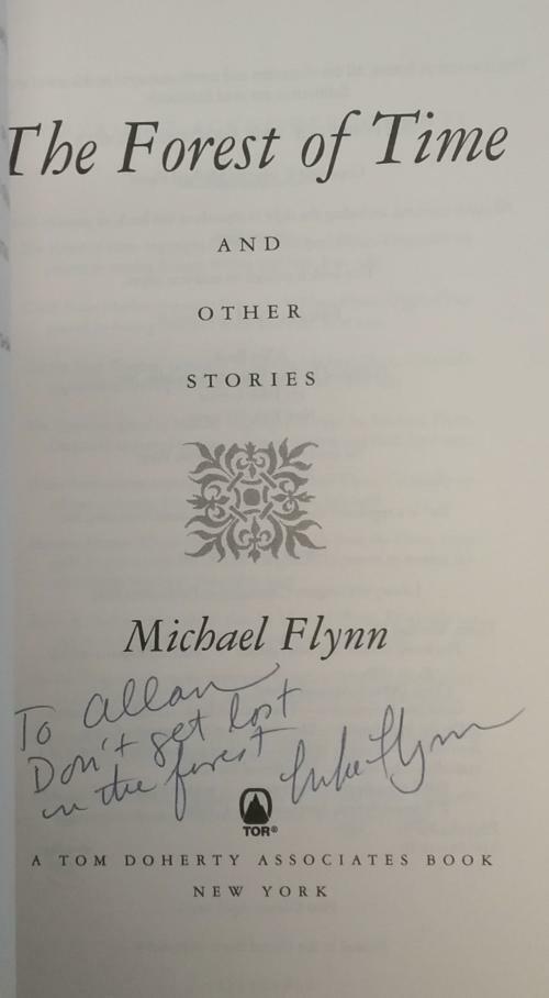 The Forest of Time by Michael Flynn (First Edition) Trade Paperback Signed