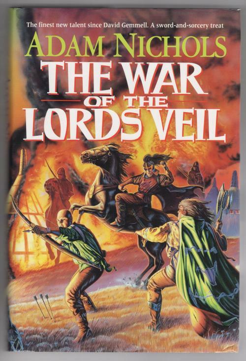 The War of the Lords Veil by Adam Nichols (First UK Edition) Gollancz File Copy