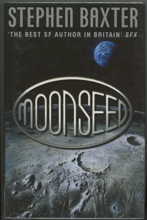 Moonseed by Stephen Baxter (First Edition)