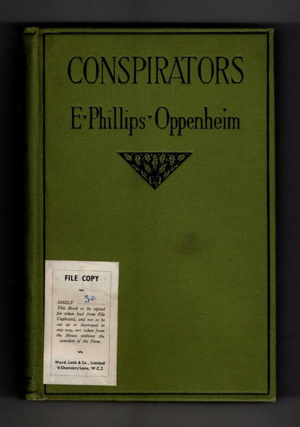 Conspirators by E. Phillips Oppenheim (First Edition) File Copy