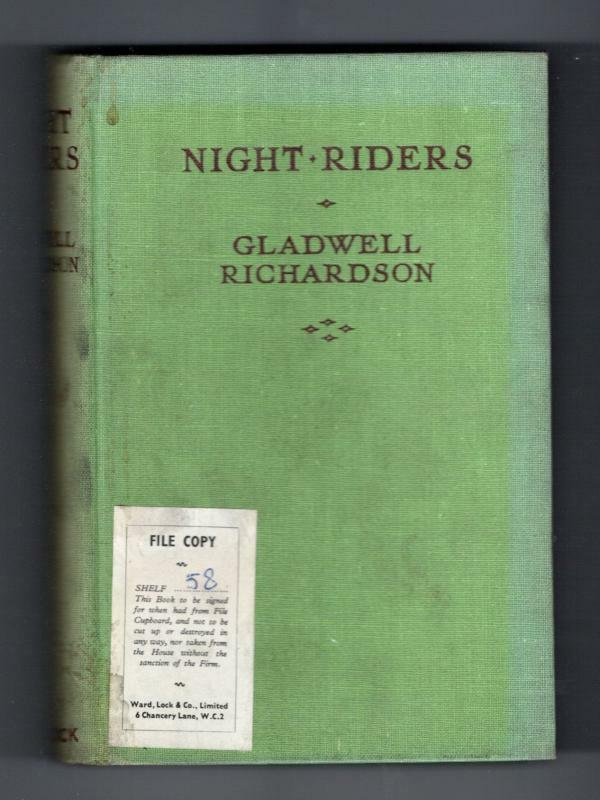 Night Riders by Gladwell Richardson (First Edition) File Copy
