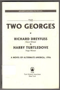 Two Georges by Richard Dreyfuss (First Edition) Proof