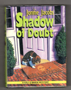 Shadow of Doubt: A Kali O'Brien Mystery by Jonnie Jacobs (First Edition) Signed