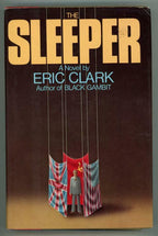 The Sleeper by Eric Clark (First American Edition)