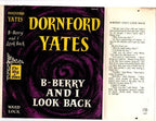 B-Berry And I Look Back by Dornford Yates (First Edition) File Copy