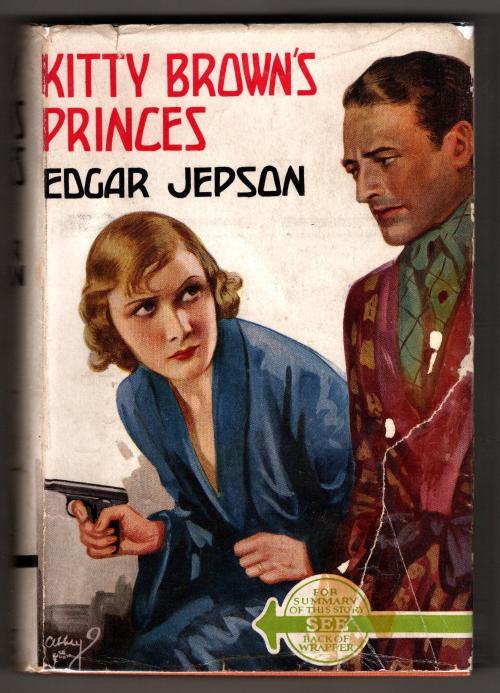 Kitty Brown's Princes by Edgar Jepson (First Edition) Abbey