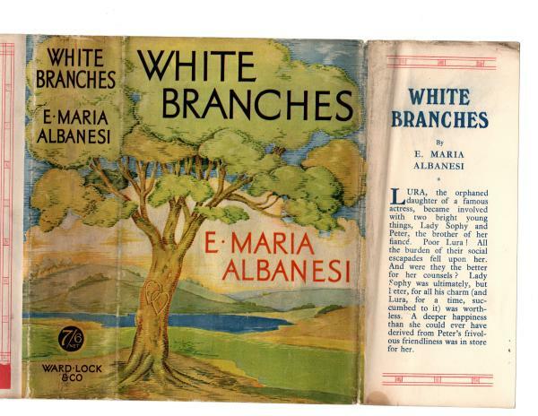 White Branches by E. Maria Albanesi (First Edition) File Copy