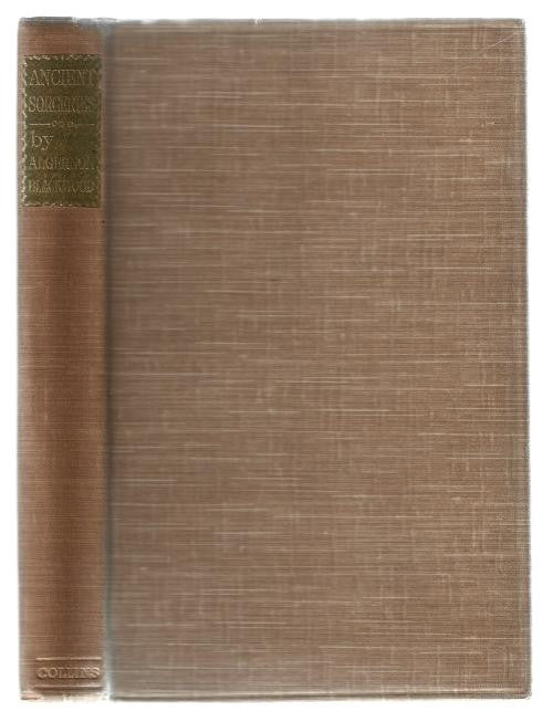 Ancient Sorceries and Other Tales by Algernon Blackwood