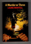 A Murder or Three by Laurie Mantell (First UK Edition) Gollancz File Copy