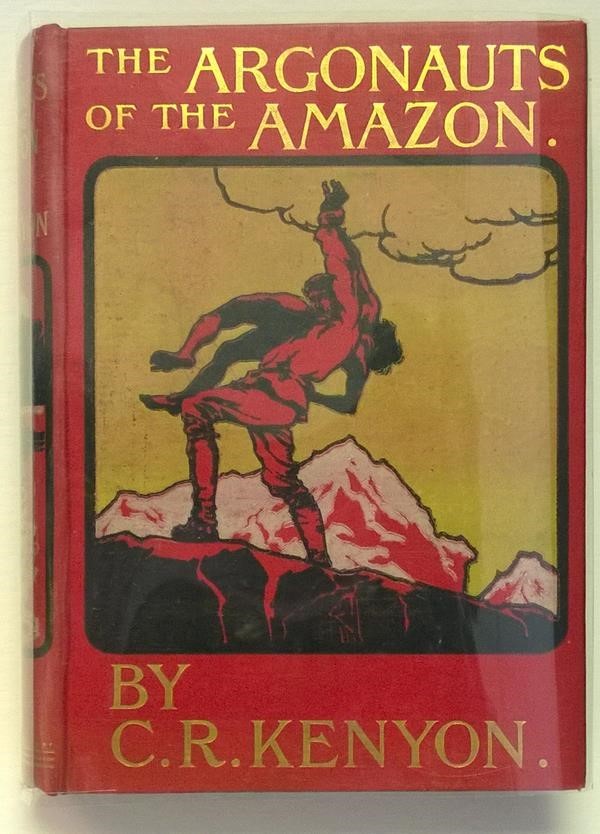 The Argonauts of the Amazon by C. R. Kenyon Arthur Rackham
