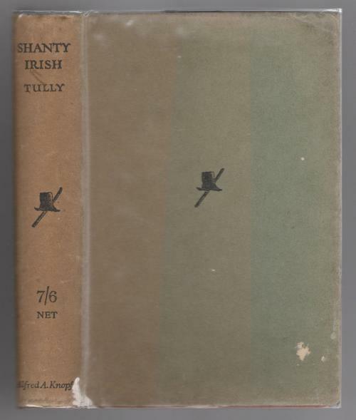 Shanty Irish by Jim Tully (First UK Edition)