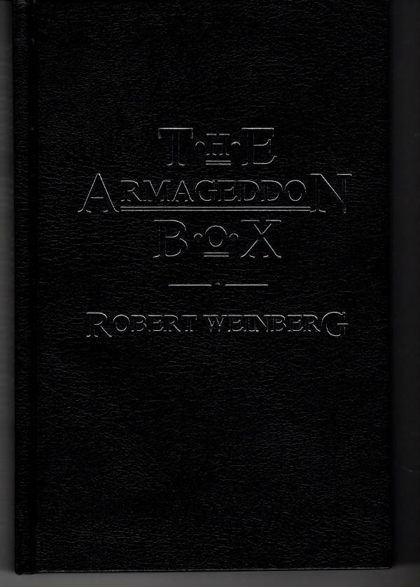 The Armageddon Box by Robe Weinberg Signed