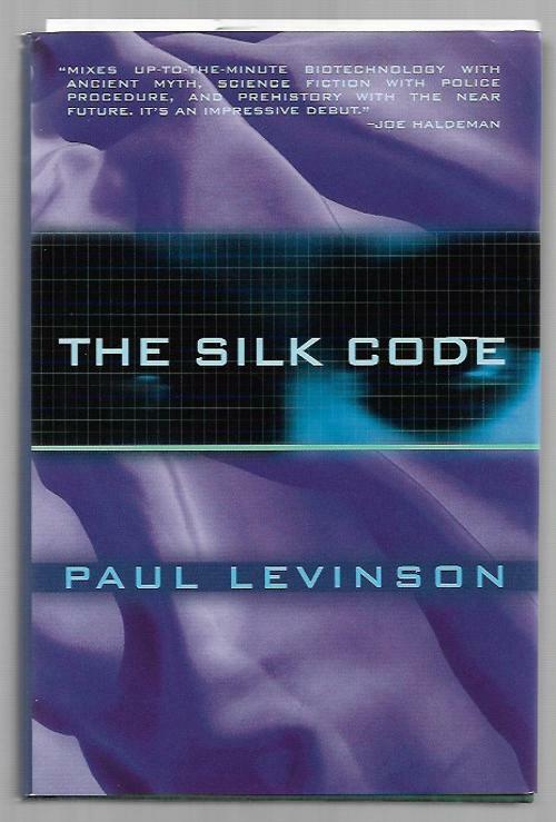The Silk Code by Paul Levinson (First Edition)