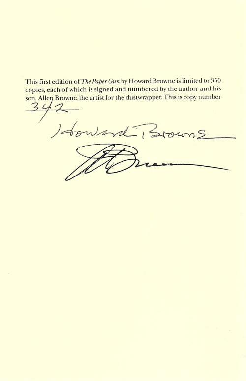 The Paper Gun by Howard Browne (Limited Edition) Signed