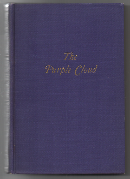 The Purple Cloud by M.P. Shiel (First U.S. Edition)