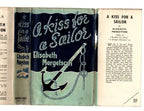 A Kiss for a Sailor by Elisabeth Margetson (First Edition) Ward Lock File Copy
