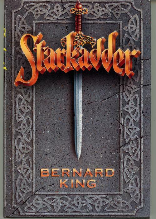 Starkadder by Bernard King (First Edition)