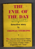The Evil of the Day by Thomas Sterling Publisher's File Copy