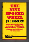 The Nine-Spoked Wheel by J.R.L. Anderson Publisher's File Copy