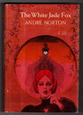 The White Jade Fox by Andre Norton (First Edition)