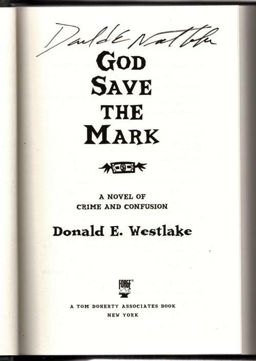 God Save the Mark by Donald E. Westlake Signed